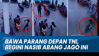 SOK JAGO Bawa Parang Ancam Warga di Depan TNI, Pria Ini Keok Dibekuk Prajurit TNI