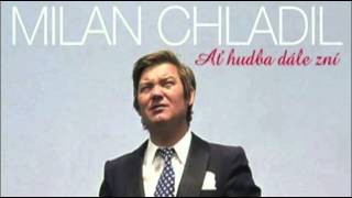 Krásných sednnáct- Milan Chladil