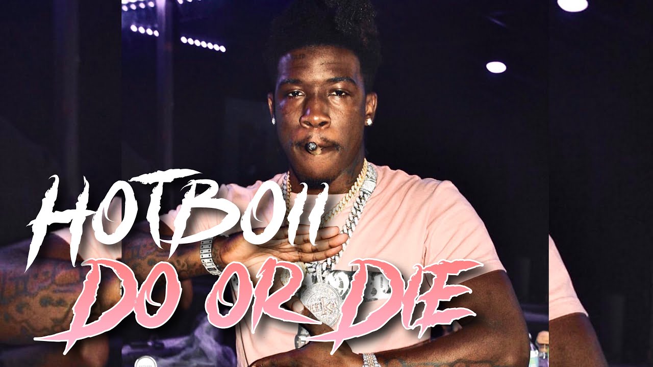 Hotboii - Do or Die (Unreleased) (Full Song)