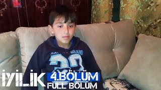 İyilik 4.Bölüm - Full HD