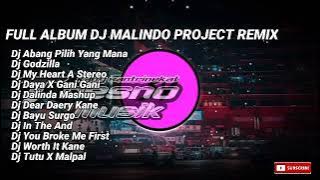 full album MALINDO PROJECT REMIX terbaru ABANG PILING YANG MANA (kumpulan dj malindo PROJECT remix)