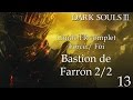 Dark souls 3 guide fr  13  le bastion de farron 22 et boss