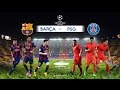مشاهدة مباراة برشلونة وباريس سان جيرمان بث مباشر بتاريخ 08-03-2017 دوري أبطال أوروبا