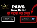 PAWS New Task Mystery Quest today | How to Complete Paws Mystery Quest Task| #Paws #pawsmysteryquest