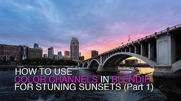 How to use Color Channels in BlendIf for Stunning Sunsets (Part 1)