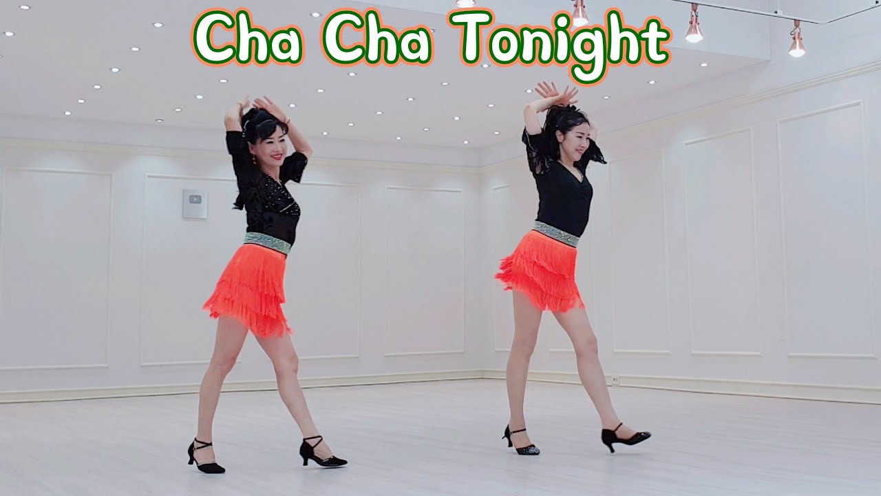 Cha Cha Tonight Line dance 차차 투나잇 라인댄스
