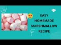 Marshmallow recipe without corn syrup easy  quick ghazala food secrets