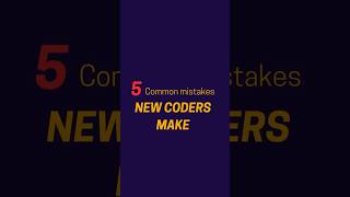 5 Common Mistakes Every New Coder Makes 🚨 (Avoid These!) #coding #shorts #developer #coder #mistakes