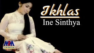 Ine Sinthya - Ikhlas [ Original Video]