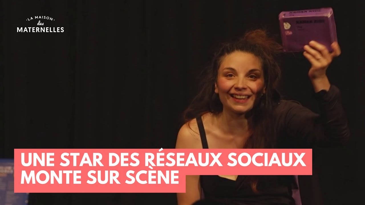 Une star des réseaux sociaux monte sur scène - La Maison des maternelles #LMDM