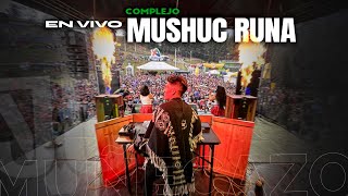 Muñecazo - Complejo Mushuc Runa 2023 (EN VIVO)