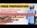 Fmge preparation  things i would have known before preparation  fmge strategy