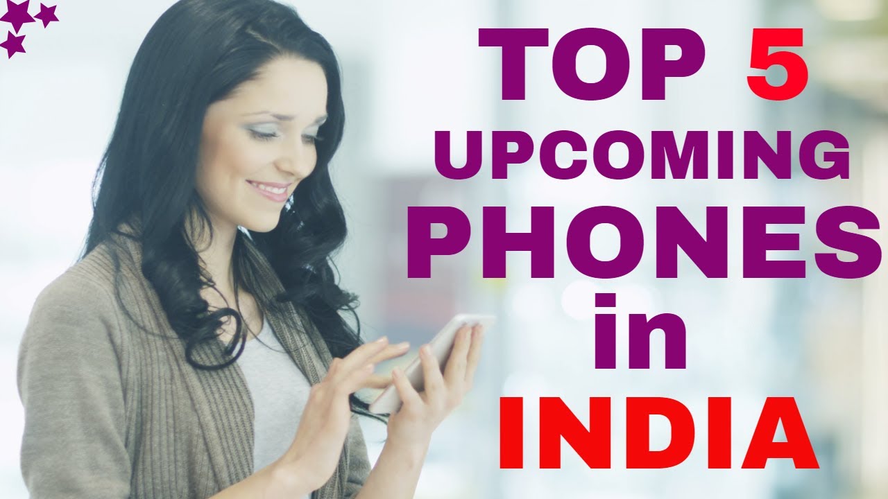 Top 5 Mobile In India YouTube