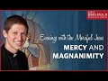 "Mercy and Magnanimity" – Evening with the Merciful Jesus