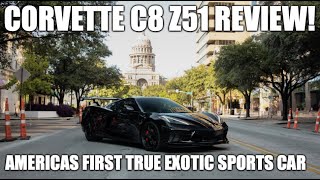 2020 Corvette C8 Z51: Americas First True Exotic Sports Car