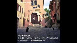 Sumsuch - Find Home (feat. Matty Eeles)