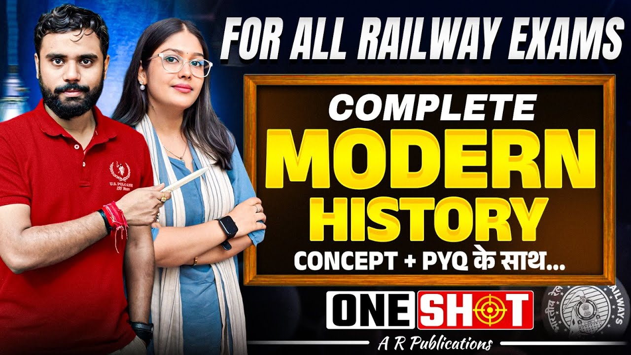 Complete Modern History One Shot 🔥 | Concept + PYQ | All Railway Exams | AR Publications