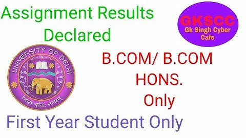 Sol Assignment result declared 2020 ¦ Sol first year assignment result declared 2020
