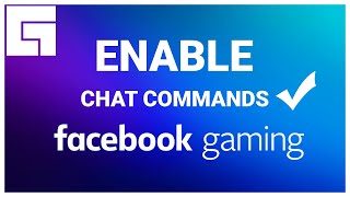 How To Enable Chat Commands Facebook Gaming screenshot 2