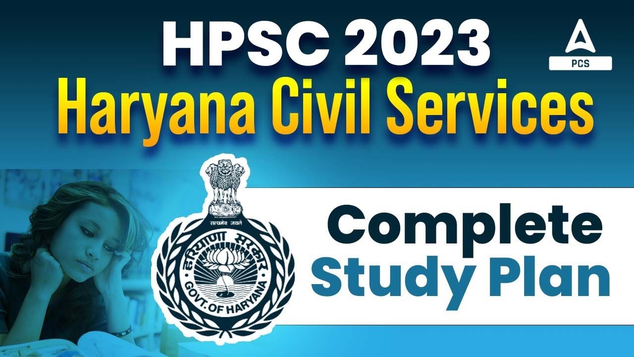 HPSC HCS EXAM 2023 | Complete Study Plan | By Rudra Sir