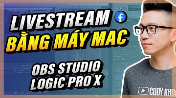 Hướng Dẫn LIVESTREAM Chuyên Nghiệp Trên MAC Computer | OBS STUDIO | LOGIC PRO X | SONY A7III