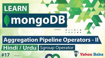 MongoDB Aggregation $group Operator Tutorial in Hindi / Urdu