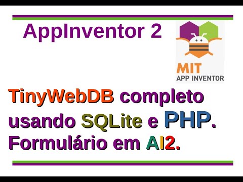 AppInventor 2 - AI2035 - TinyWebDB com SQLite e PHP.  Formulário em AI2