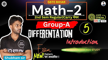 bihar polytechnic 2nd semester math-2|Differentation Introduction|sbte bihar 2nd semester|H2O STUDY|
