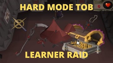 Hard Mode TOB Mentor Raid for learners