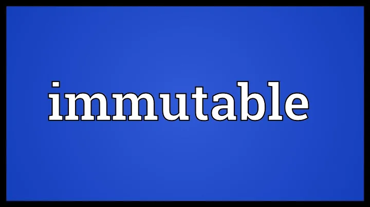 Immutable Meaning