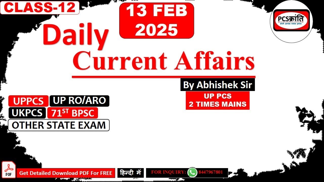 13 February Current Affairs 2025 || Daily Current Affairs || Current ...