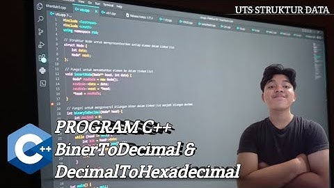PROGRAM C++ BinerToDecimal & DecimalToHexadecimal | UTS Struktur Data