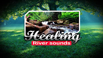 Relaxing Healing Sleep Music River Flowing Tuneone for Deep Sleep or Focus Color Relaxing