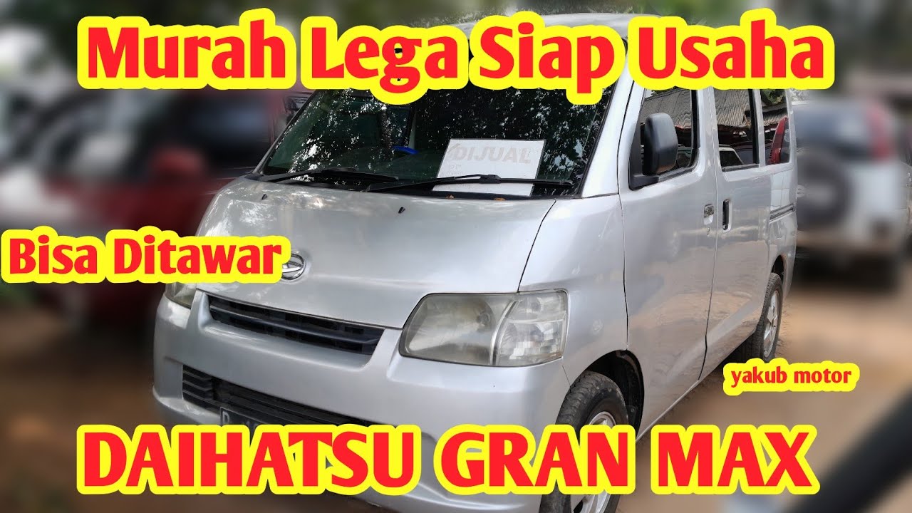 MOBIL MINIBUS MURAH ini DAIHATSU GRAN MAX berapa harganya di tahun 2023