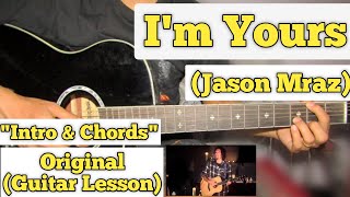 I'm Yours - Jason Mraz | Guitar Lesson | Intro & Chords | (Easy Tutorial)
