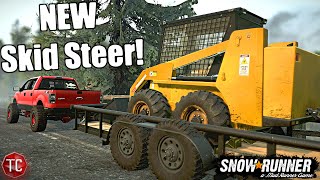 SnowRunner: Bought a Skid Steer for My LAND CLEARING BUSINESS! Small Town RP Part 11
