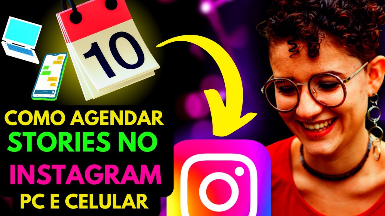 como agendar stories no instagram pelo celular e computador Programar