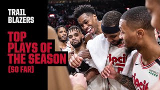 Portland Trail Blazers Best Plays of the Season (So Far)