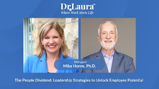 The People Dividend: Leadership Strategies to Unlock Employee Potential