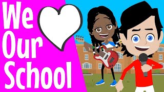 We Love Our School! | School Assembly Song | School Song | Assembly | Elementary & Primary Schools