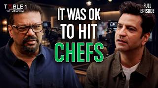 Famous Kunal Kapur: Kitchen Abuse, Toxic Culture & The Cost of Success | Table 1 with Vir Sanghvi Wealth