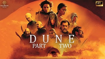 Dune: Part Two (2024) | Timothée Chalamet, Zendaya | Sci-Fi Action Adventure Movie | Reviews & Facts