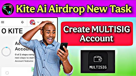 Kite Ai Multisig Account Create | Kite Ai Airdrop New Task