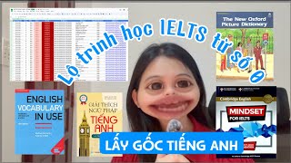 Giai đoạn 0-3.0 ~ Full lộ trình chi tiết lấy gốc học Ielts từ 0-7.5 (Phần 1) 