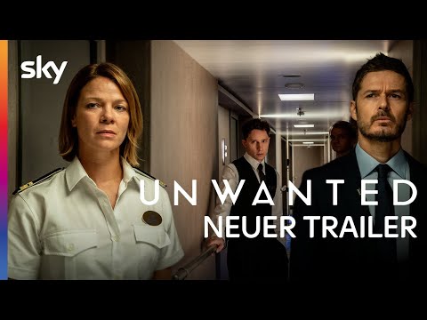 Neuer Trailer der Sky Original Serie "Unwanted"