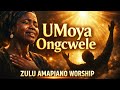 Powerful Zulu Amapiano Worship UMoya Ongcwele Holy Spirit Emotional Prayer Powerful Zulu Amapiano Worship UMoya Ongcwele Holy Spirit Emotional Prayer