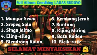 LARAS BUDOYO|| GENDHINGAN FULL ALBUM VERSI SINDEN SUTIYEM