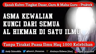 Ijazah Asma Wali Tingkat Maha Guru || Warisan Sunan Bonang