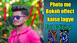 photo me bokeh effect kaise dale,picsart photo editingnew ,picsart photo editing new style 2022, screenshot 3