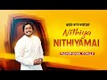 Nithiya nithiyamai prnathanael donald  worship songfr sj berchmans  jebathotta jeyageethangal